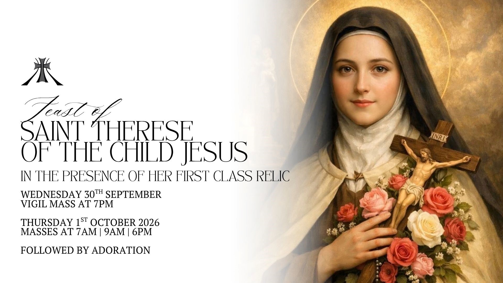 Mass for the Feast of Saint Theresee of the Child Jesus